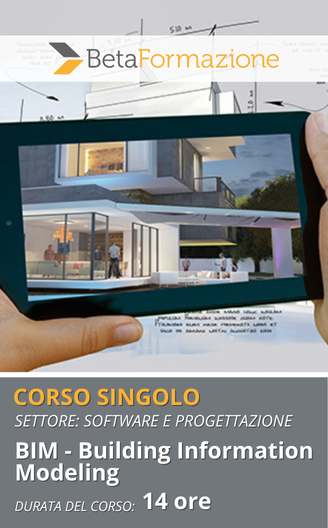 Corso singolo BIM - Building Information Modeling - 14 ore