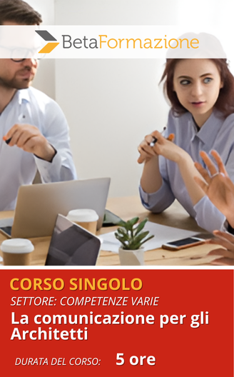 corso singolo La comunicazione per gli Architetti