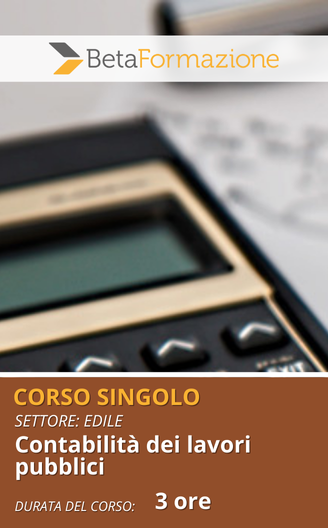 Corso Singolo Contabilità dei lavori pubblici - 3 ore