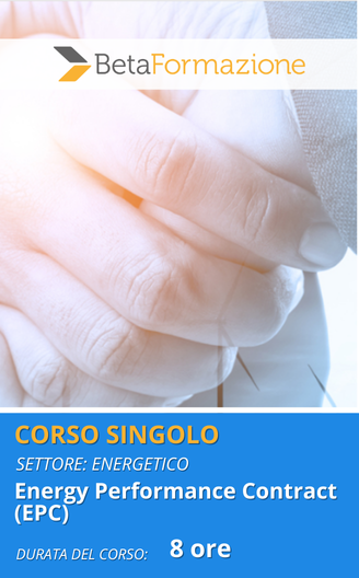 corso singolo Energy Performance Contract (EPC)