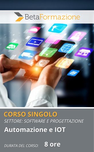 Corso singolo Automazione e IOT - 8 ore