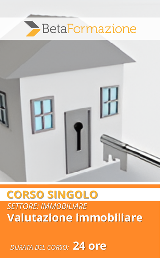 corso singolo Valutazione immobiliare - 24 ore