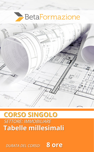 corso singolo Tabelle millesimali 