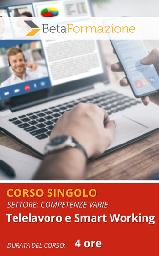 corso singolo Telelavoro e Smart Working - 4 ore