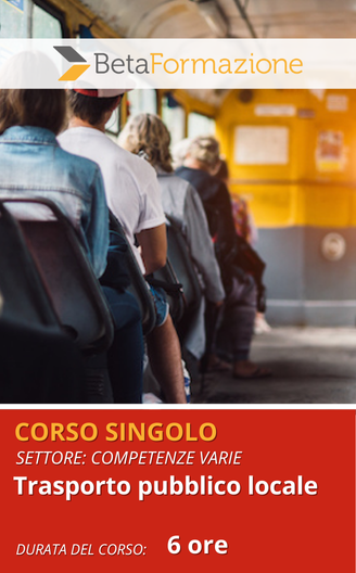 corso singolo Trasporto pubblico locale - 6 ore